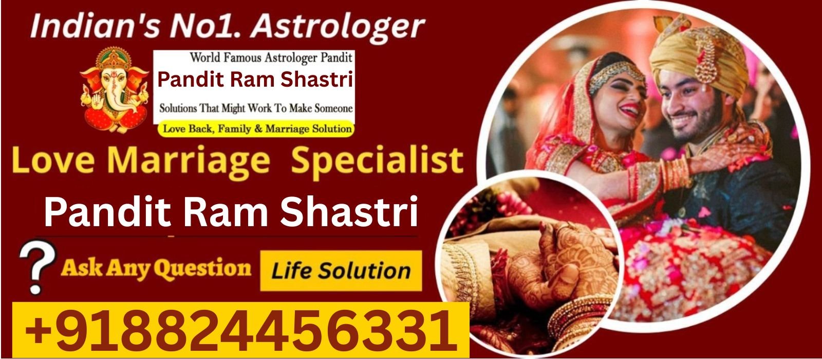  Astrologer Pandit Ram Shastri +91-8824456331